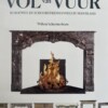 Vol van Vuur - Schoorsteenmantels en schouwen in Nederland